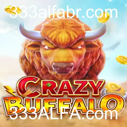 Descubra o Entusiasmo e Estratégia de CRAZYBUFFALO em 333ALFA.com