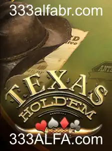 Descubra o Fascinante Mundo do Texas Holdem com 333ALFA.com